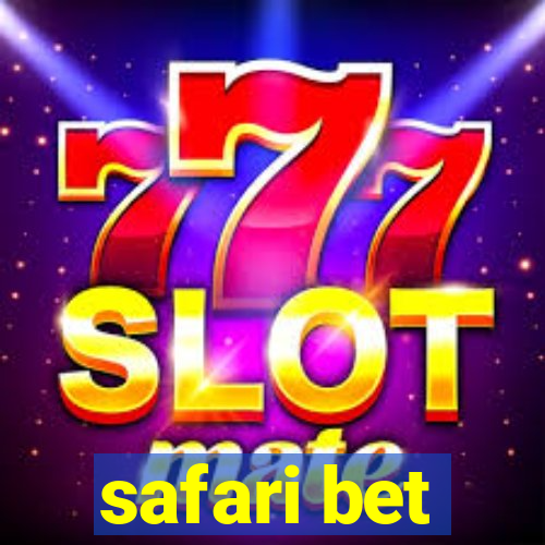 safari bet